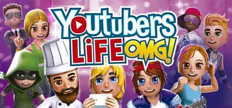 油管主播的生活/Youtubers Life（更新v1.6.2）