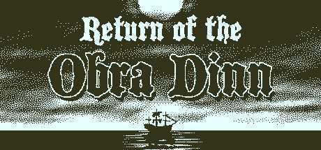 奥伯拉丁的回归/Return of the Obra Dinn