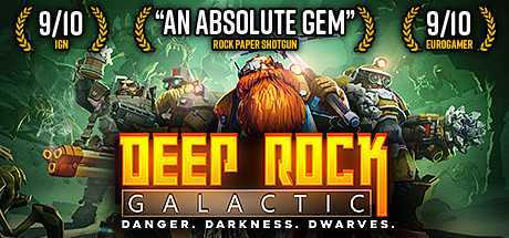 深岩银河/Deep Rock Galactic（集成新疆域）