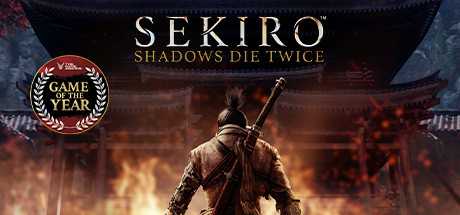 只狼：影逝二度/Sekiro™: Shadows Die Twice（v1.06年度版）